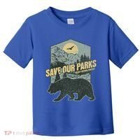 Save Our National Parks Resist Bear Anti Trump Toddler T-Shirt thumb 0