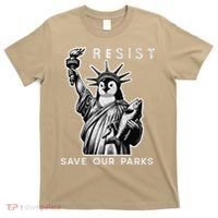 Save Our National Parks Penguin Statue Of Liberty Resist T-Shirt thumb 0