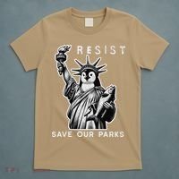 Save Our National Parks Penguin Statue Of Liberty Resist T-Shirt thumb 5