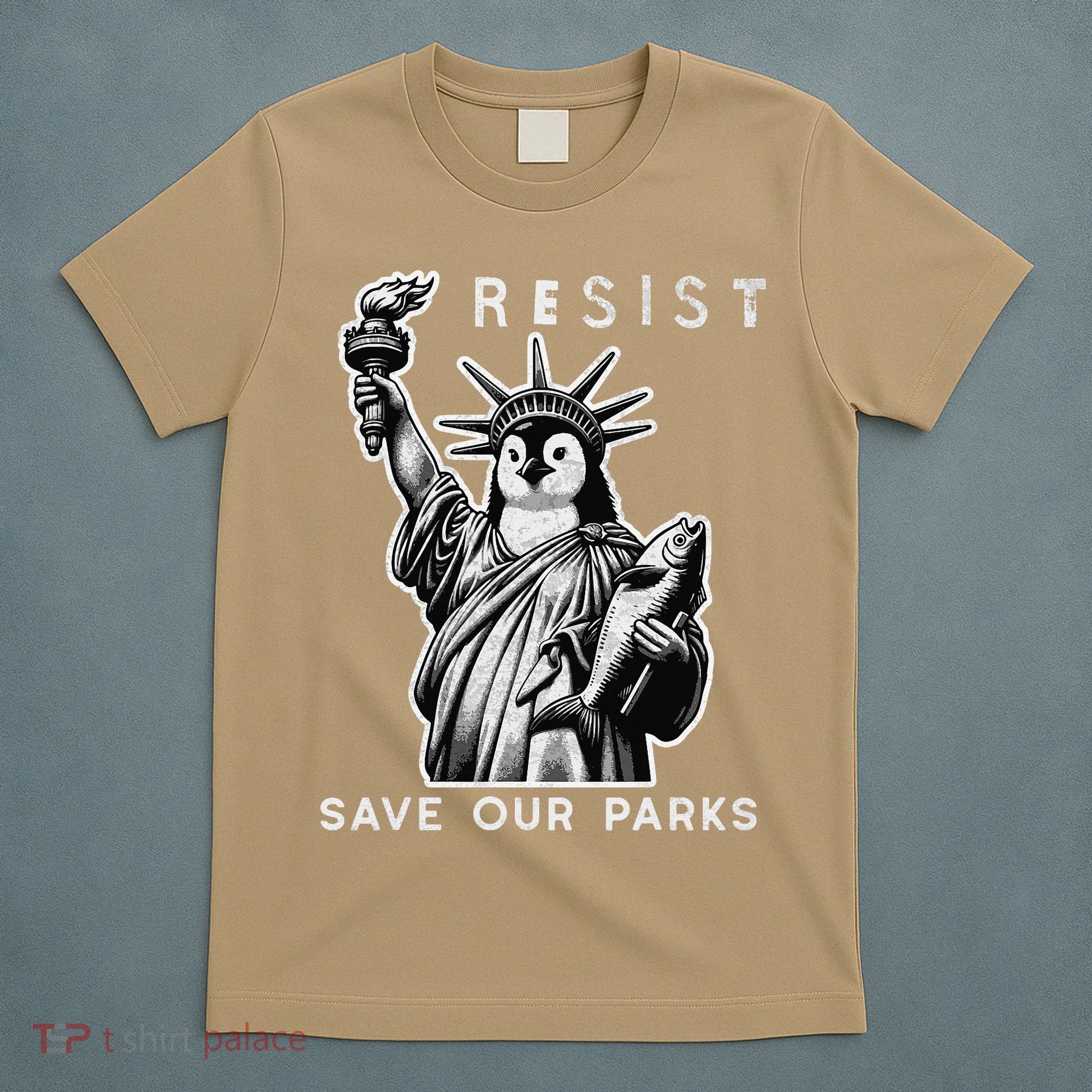 Save Our National Parks Penguin Statue Of Liberty Resist T-Shirt