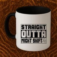 Straight Outta Night Shift Funny Nurse Rn Gift Coffee Mug thumb 2