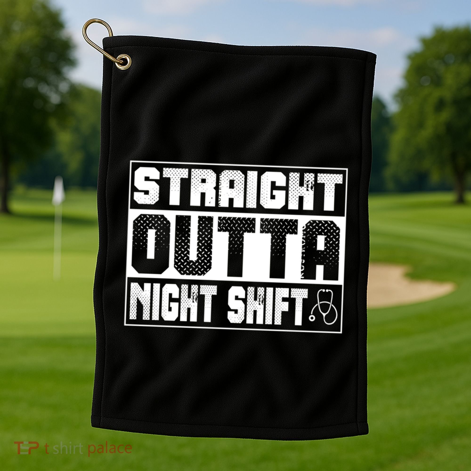 Straight Outta Night Shift Funny Nurse Rn Gift Golf Towel