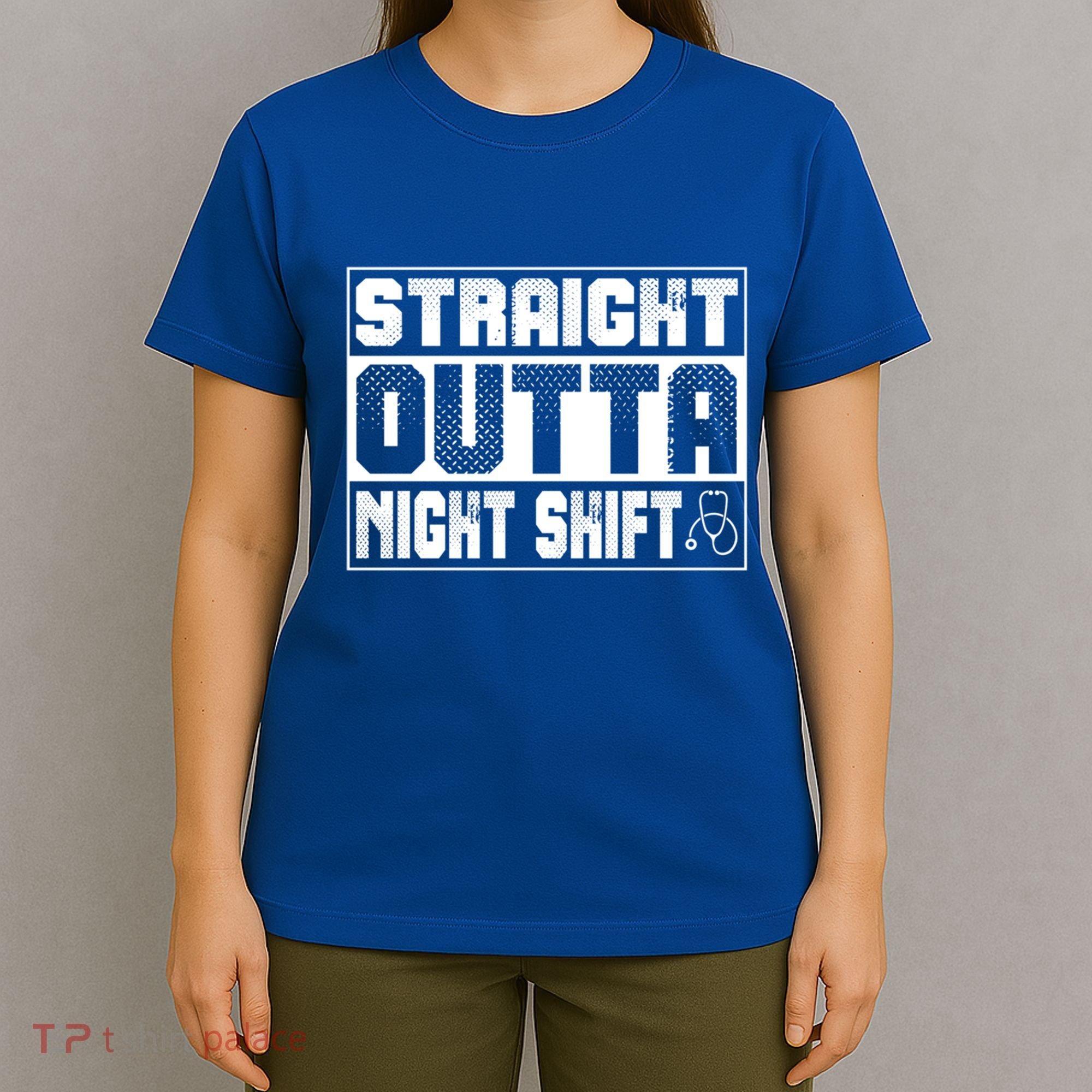 Straight Outta Night Shift Funny Nurse Rn Gift T-Shirt
