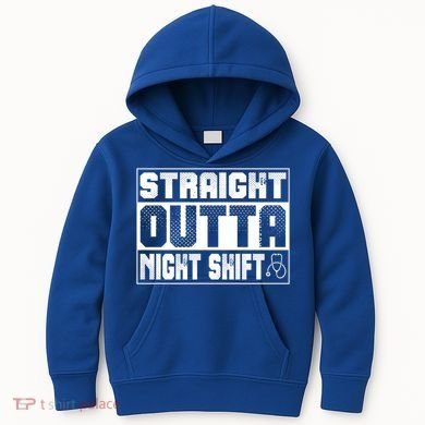 Straight Outta Night Shift Funny Nurse Rn Gift Kids Hoodie