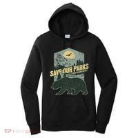Save Our National Parks Resist Bear Anti Trump Alt Us Parks Gift Women's Hoodie thumb 0