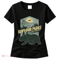 Save Our National Parks Resist Bear Anti Trump Alt Us Parks Gift Women's T-Shirt thumb 0