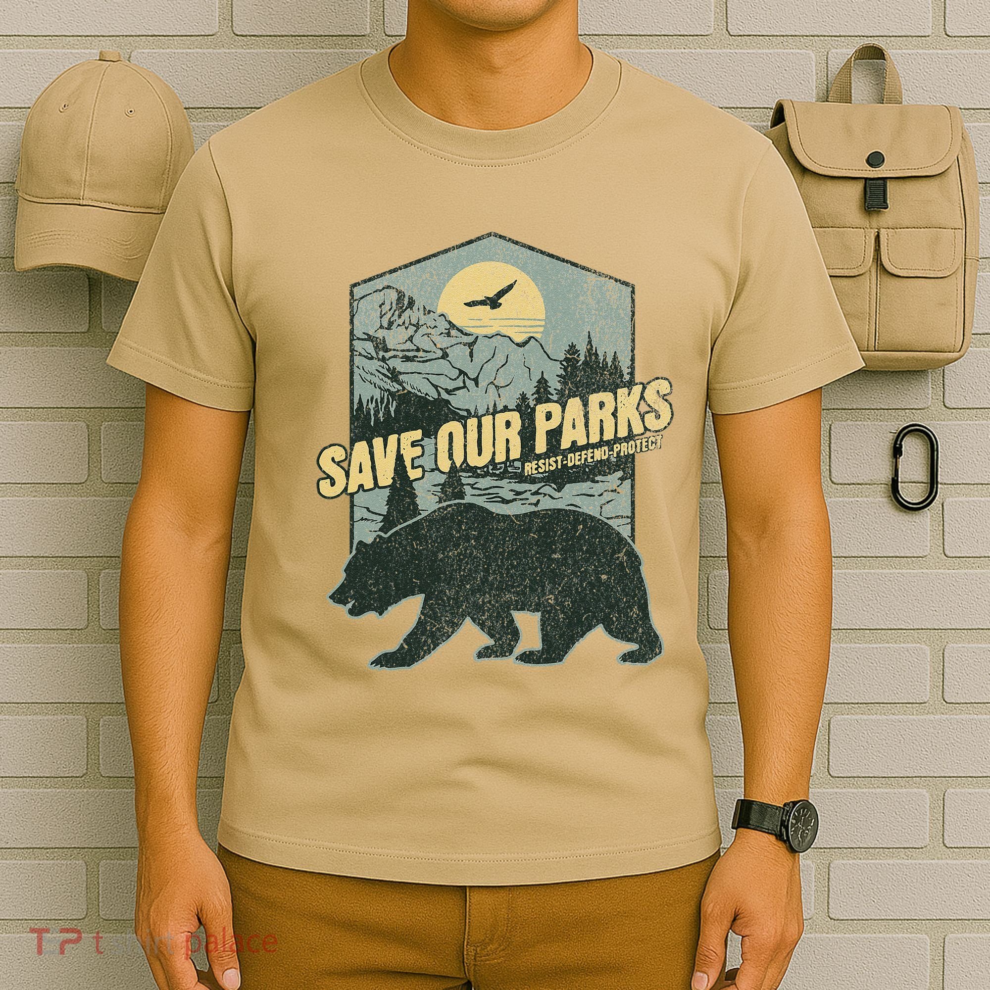 Save Our National Parks Resist Bear Anti Trump Alt Us Parks Gift T-Shirt