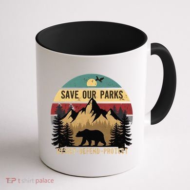 Save Our National Parks Parks Over Profits Bear Coffee Mug back