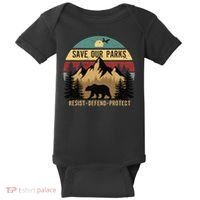Save Our National Parks Parks Over Profits Bear Baby Bodysuit thumb 0