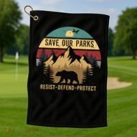 Save Our National Parks Parks Over Profits Bear Golf Towel thumb 1