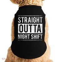 Straight Outta Night Shift Nurse Gift Doggie Tank thumb 0
