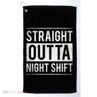 Straight Outta Night Shift Nurse Gift Golf Towel thumb 0