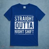 Straight Outta Night Shift Nurse Gift T-Shirt thumb 5