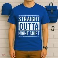 Straight Outta Night Shift Nurse Gift T-Shirt thumb 6