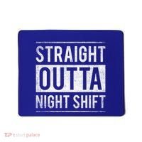 Straight Outta Night Shift Nurse Gift Mousepad thumb 0