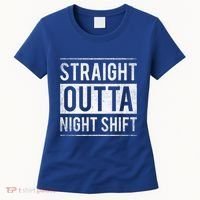 Straight Outta Night Shift Nurse Gift Women's T-Shirt thumb 0