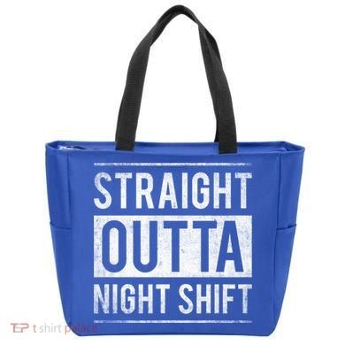 Straight Outta Night Shift Nurse Gift Tote Bag