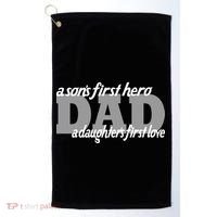 Son's First Hero Daughter's First Love Dad Golf Towel thumb 0