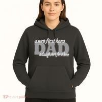 Son's First Hero Daughter's First Love Dad Hoodie thumb 5