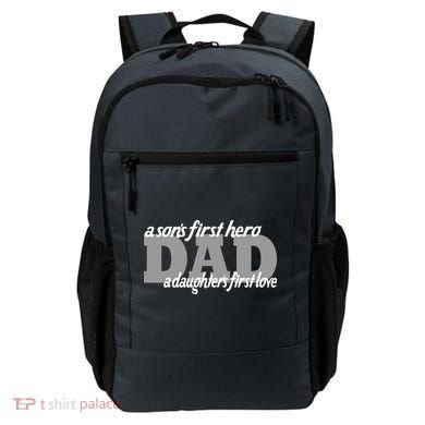 Son's First Hero Daughter's First Love Dad Backpack