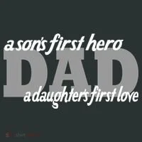 Son's First Hero Daughter's First Love Dad Button thumb 1