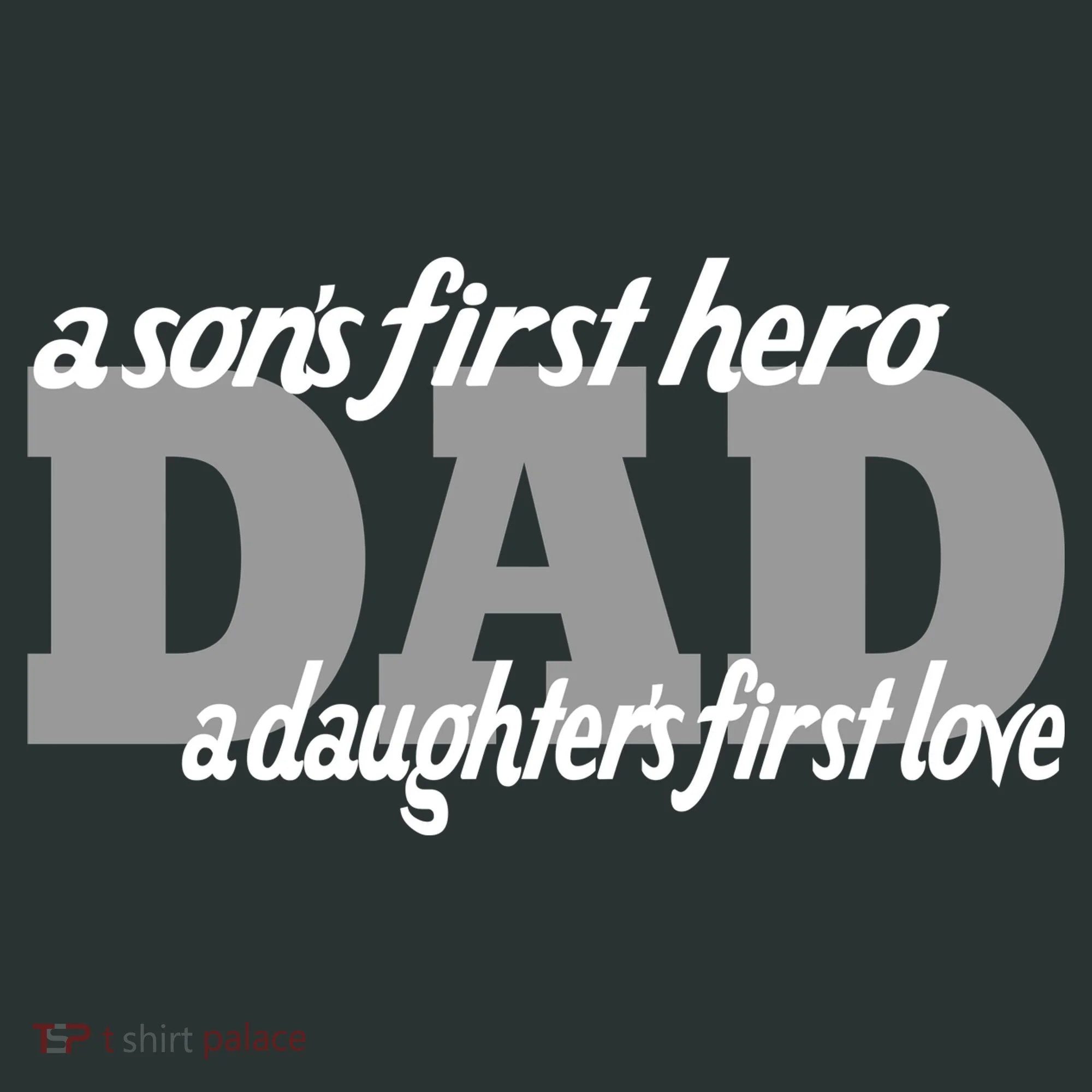 Son's First Hero Daughter's First Love Dad Button