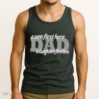 Son's First Hero Daughter's First Love Dad Tank Top thumb 3