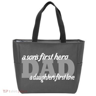 Son's First Hero Daughter's First Love Dad Tote Bag