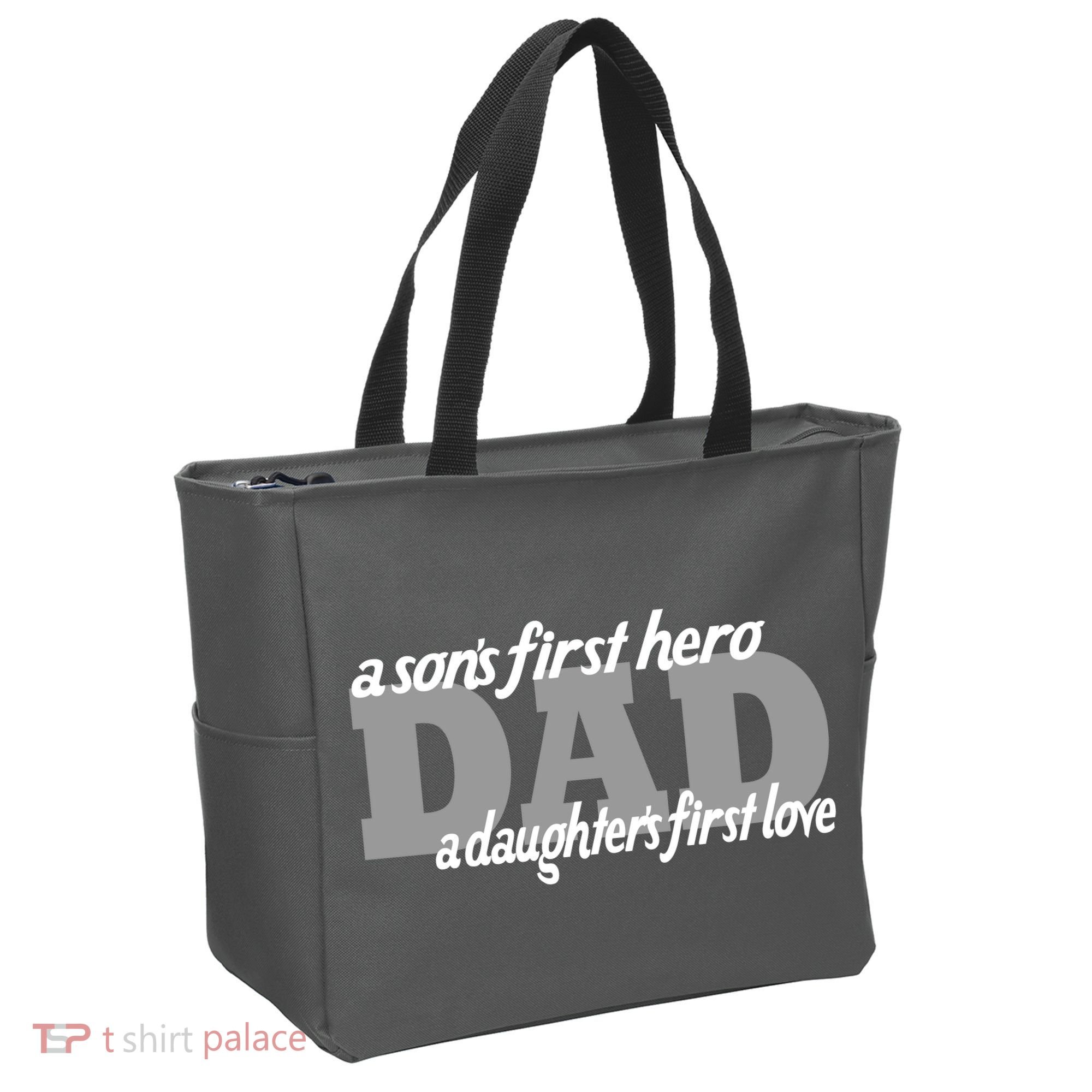 Son's First Hero Daughter's First Love Dad Tote Bag
