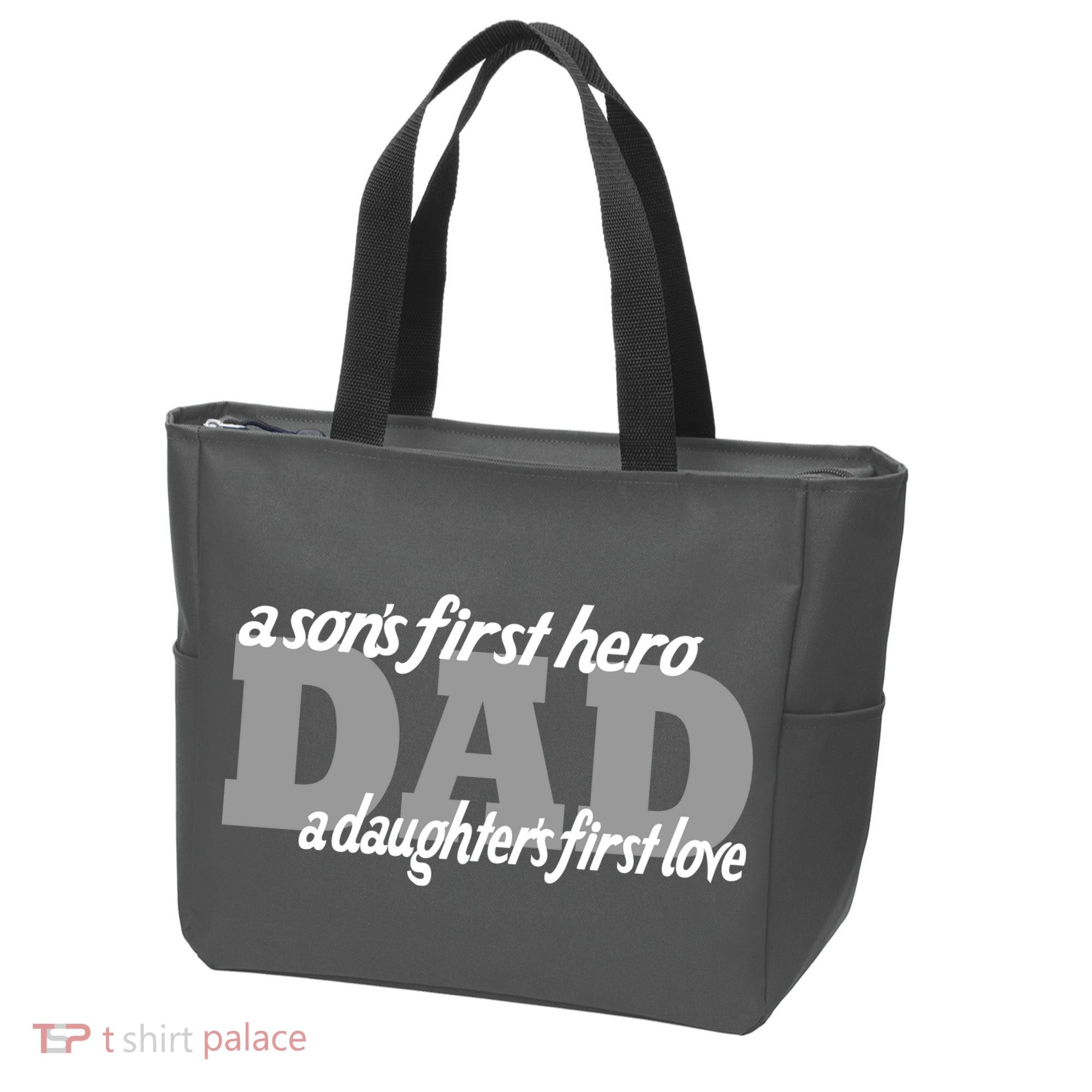 Son's First Hero Daughter's First Love Dad Tote Bag