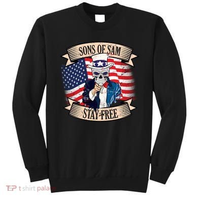 Sons Of Sam Stay Free Sweatshirt
