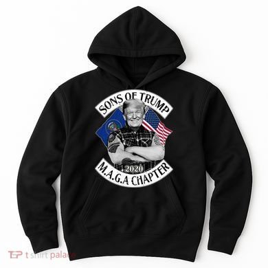 Sons of Trump 2020 MAGA Chapter Hoodie