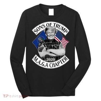 Sons of Trump 2020 MAGA Chapter Long Sleeve Shirt