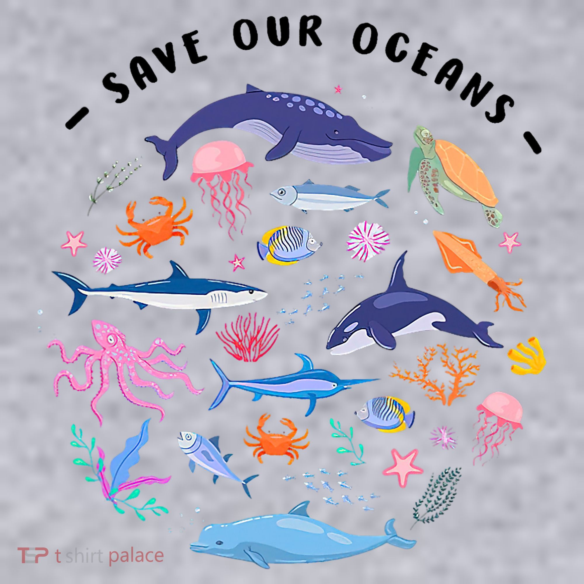 Save Our Oceans Seas, Sea Creatures, Sea Animals Protect Women's Sweatshirt