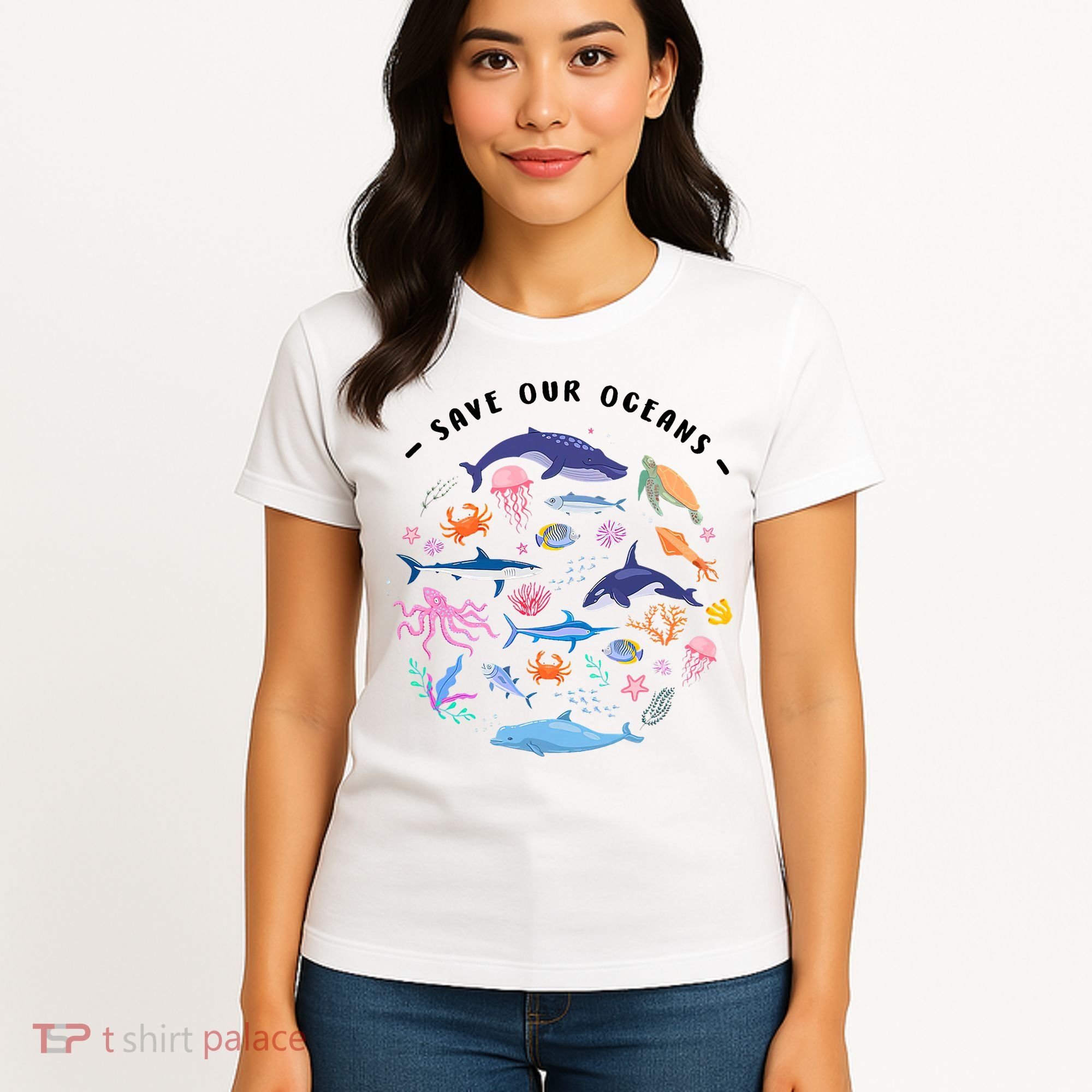 Save Our Oceans Seas, Sea Creatures, Sea Animals Protect Women's T-Shirt