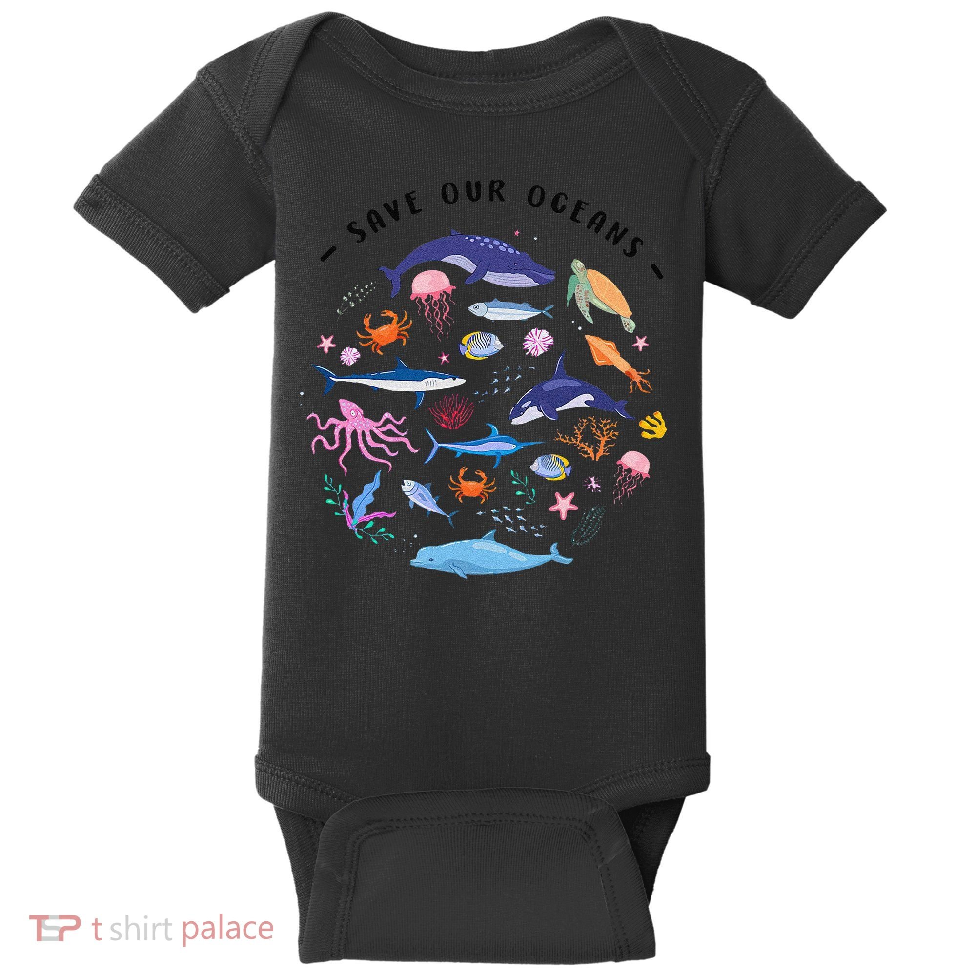 Save Our Oceans Seas Sea Creatures Sea Animals Protect Baby Bodysuit