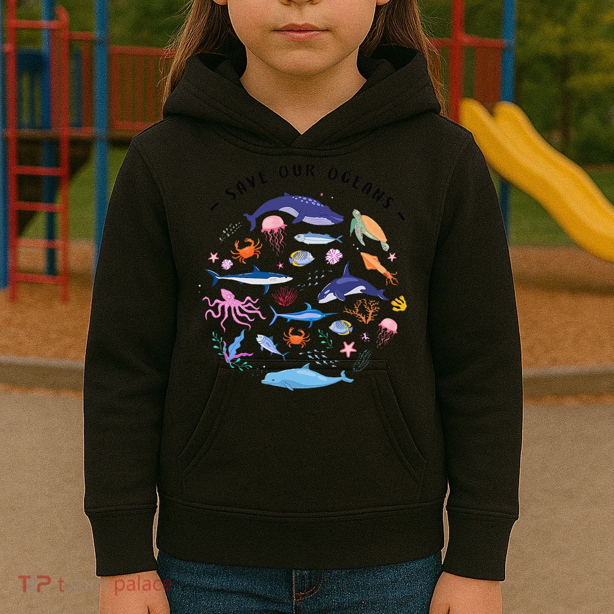 Save Our Oceans Seas Sea Creatures Sea Animals Protect Kids Hoodie