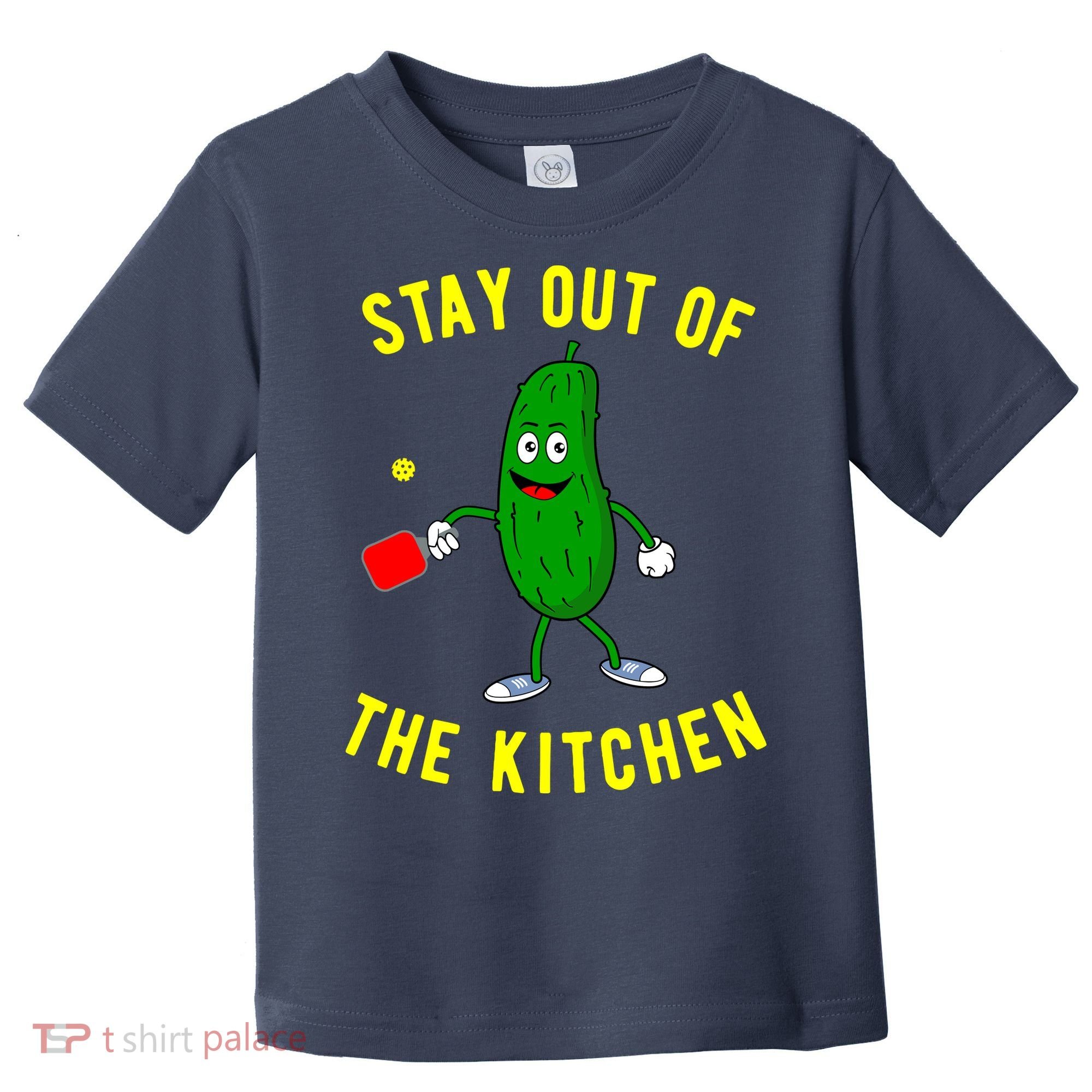 Stay Out Of The Kitchen Funny Pickleball Dink Graphic Gift Toddler T-Shirt