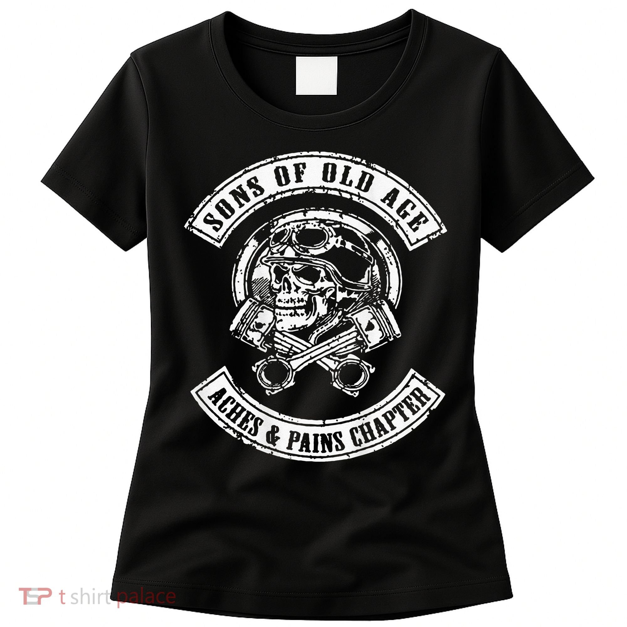 Sons Of Old Age Aches And Pains Chapter Women's T-Shirt