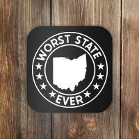 State Of Ohio Home State Lover Worst State Ever Coaster thumb 0