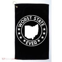 State Of Ohio Home State Lover Worst State Ever Golf Towel thumb 0