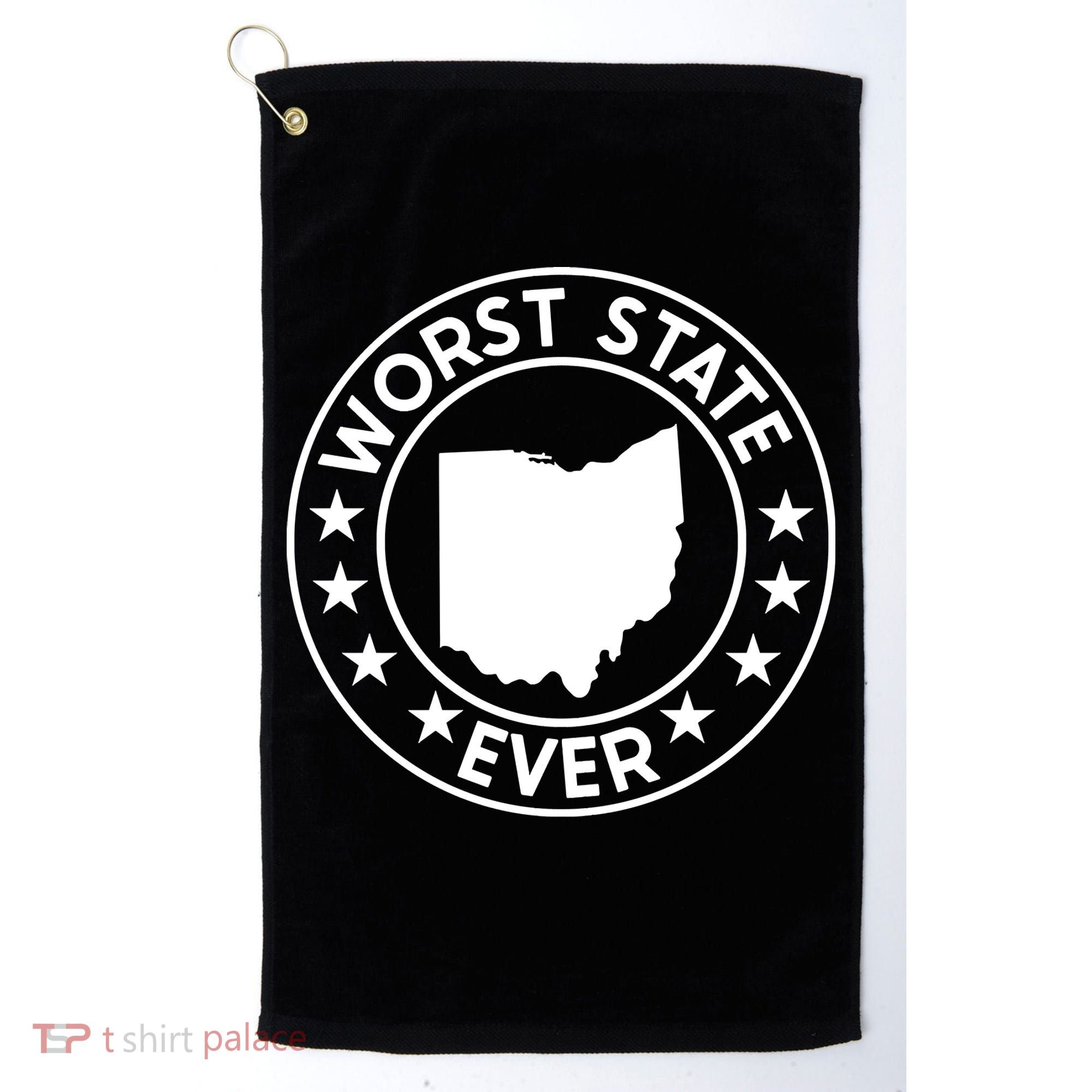 State Of Ohio Home State Lover Worst State Ever Golf Towel