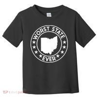State Of Ohio Home State Lover Worst State Ever Toddler T-Shirt thumb 0