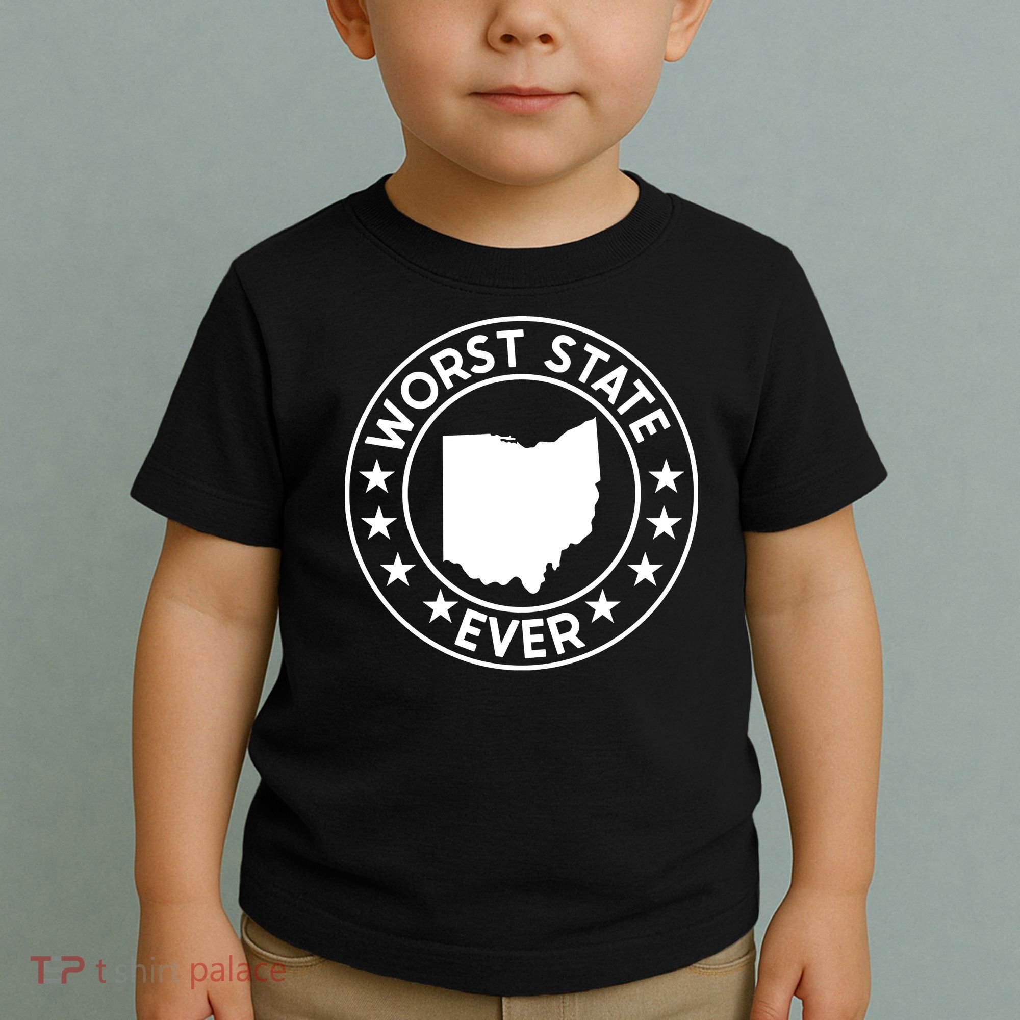 State Of Ohio Home State Lover Worst State Ever Toddler T-Shirt