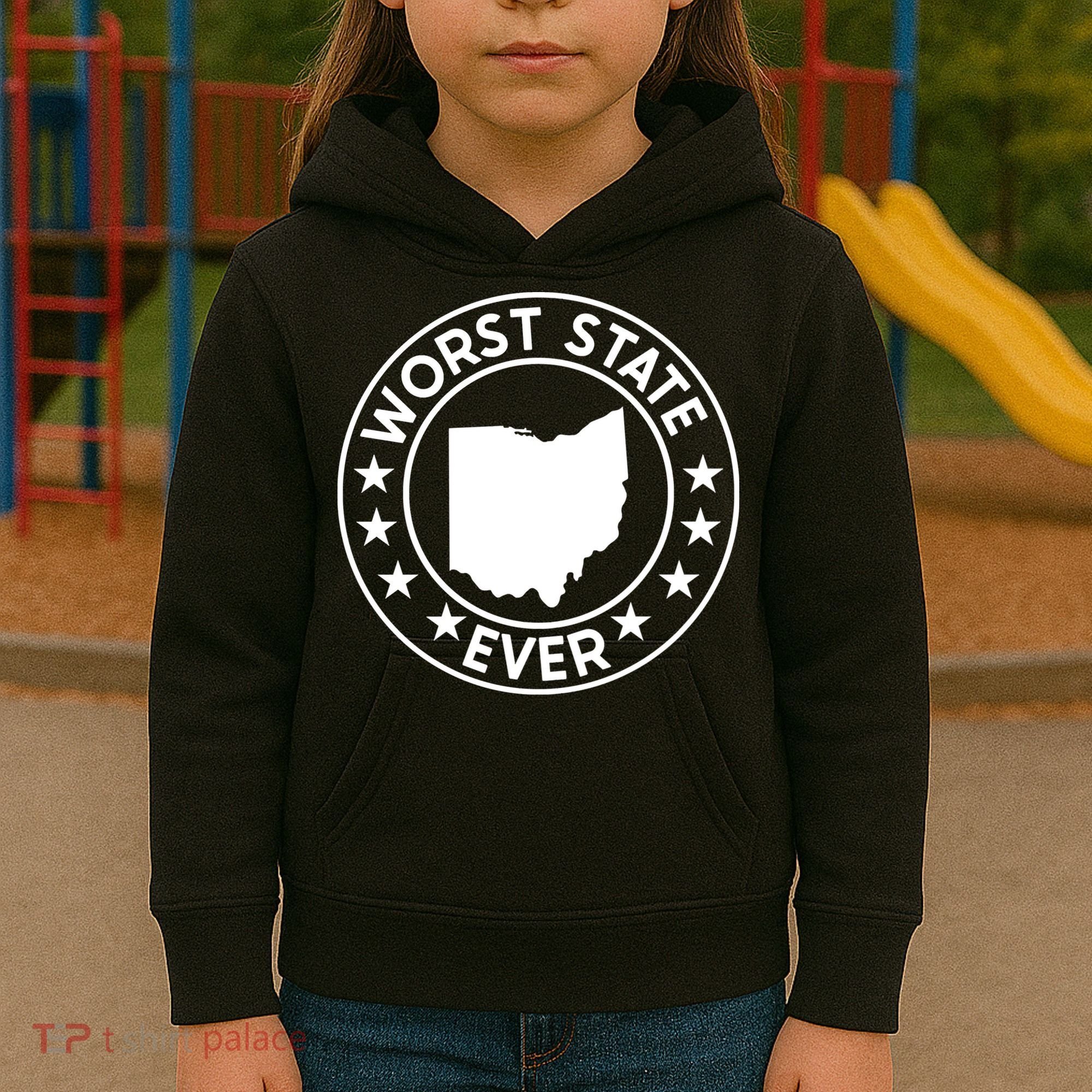 State Of Ohio Home State Lover Worst State Ever Kids Hoodie