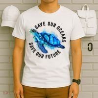 Save Our Oceans Sea Turtle Pro Environment Nature Earth Day T-Shirt thumb 6