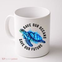 Save Our Oceans Sea Turtle Pro Environment Nature Earth Day Coffee Mug thumb 0