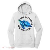 Save Our Oceans Sea Turtle Pro Environment Nature Earth Day Women's Hoodie thumb 0