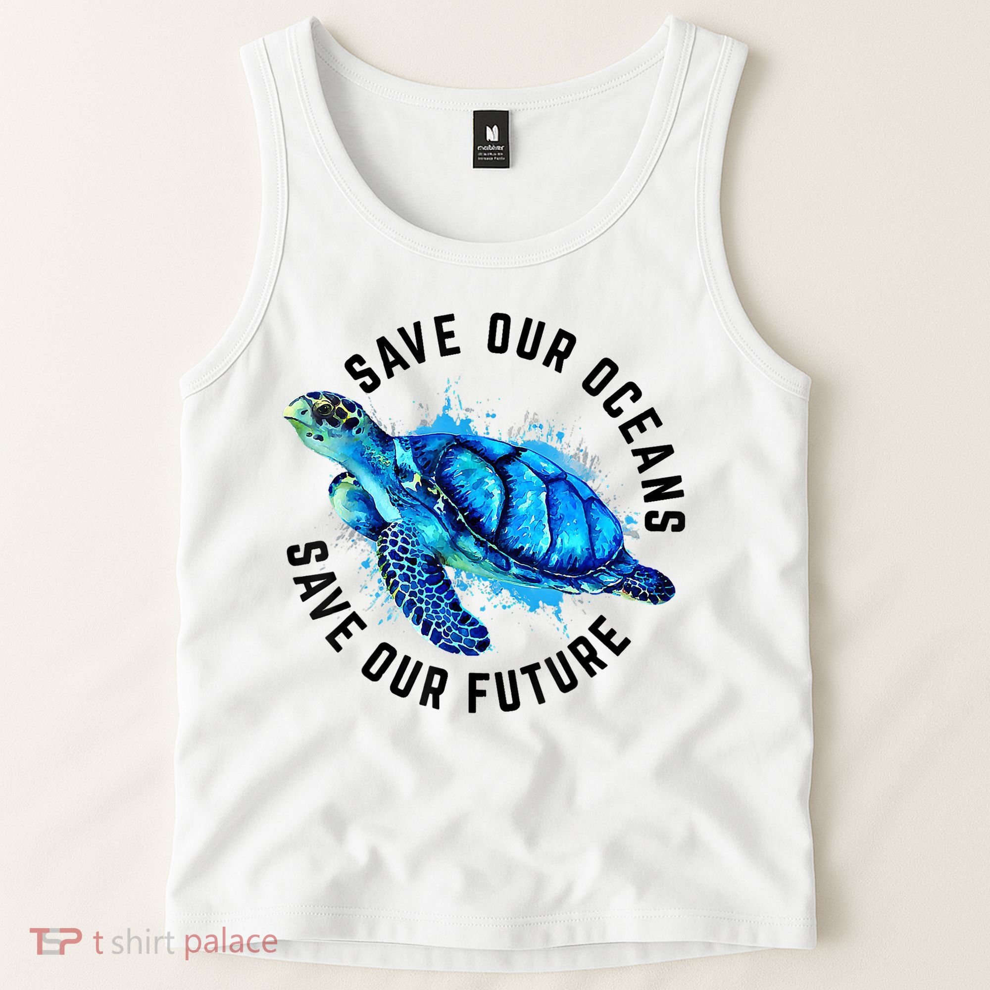 Save Our Oceans Sea Turtle Pro Environment Nature Earth Day Tank Top