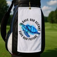 Save Our Oceans Sea Turtle Pro Environment Nature Earth Day Golf Towel thumb 2